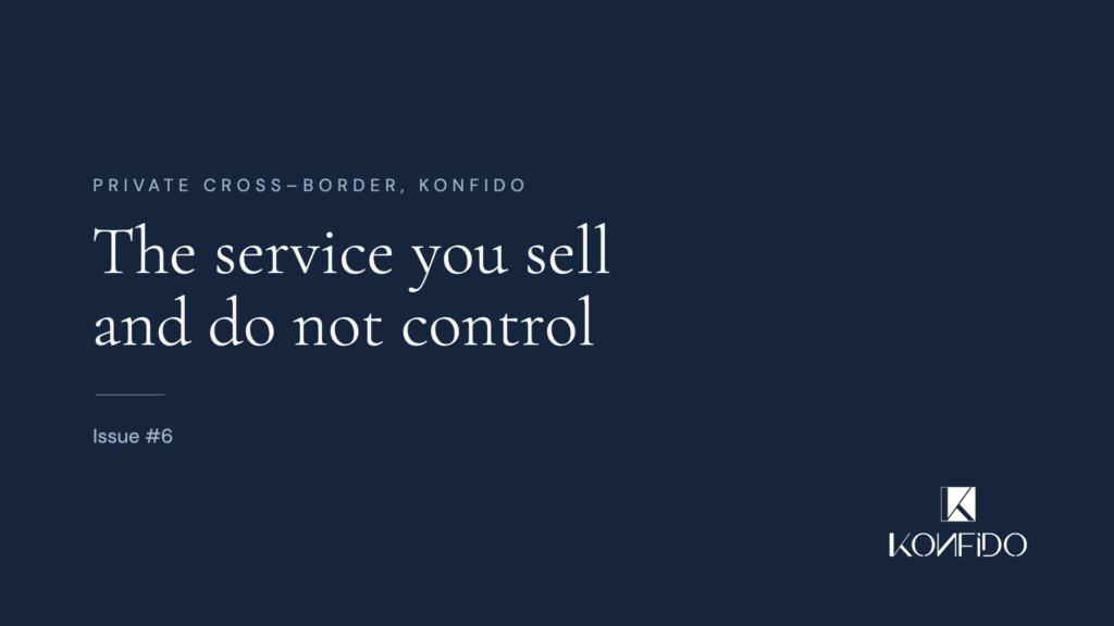 The service you sell and do not control